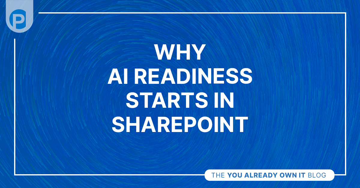 Blog - Why AI Readiness Starts in SharePoint